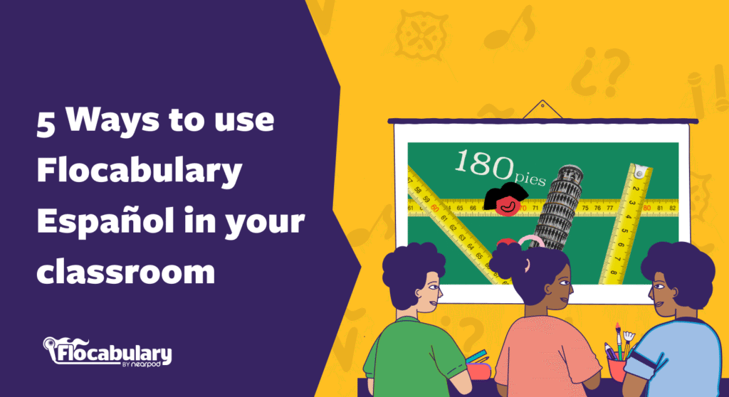 5 طرق لاستخدام español flocabulary في الفصل الدراسي الخاص بك